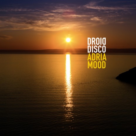 Adria Mood (Radio Edit) | Boomplay Music