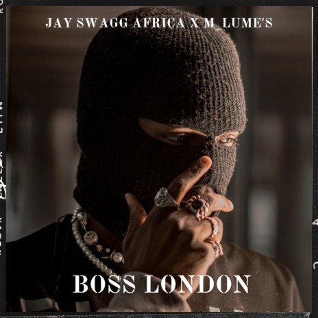 Boss London ft. M_Lume's