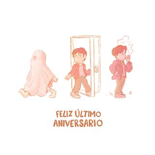 FELIZ ULTIMO ANIVERSARIO