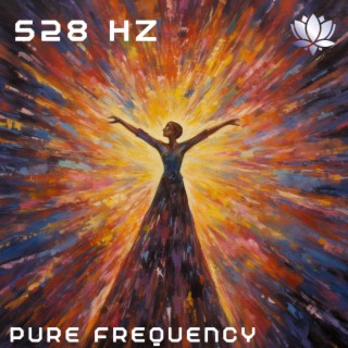 Pure 528 Hz Healing Frequency (DNA Repair)