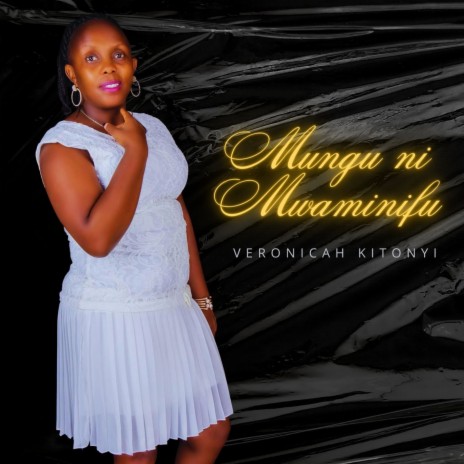 Mungu ni Mwaminifu | Boomplay Music