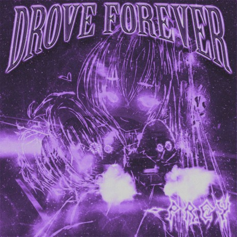 DROVE FOREVER | Boomplay Music