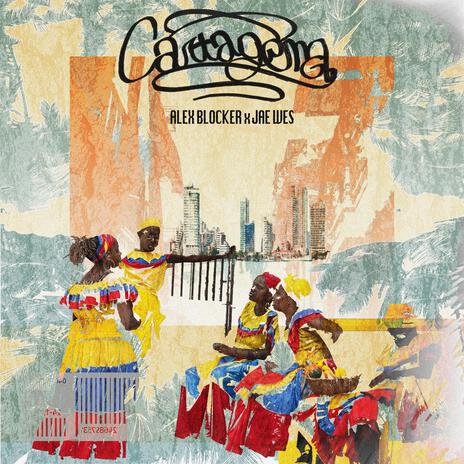 Cartagena ft. Jae Wes | Boomplay Music