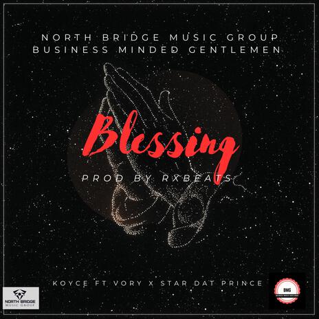 Blessings ft. Koyce & Vory | Boomplay Music