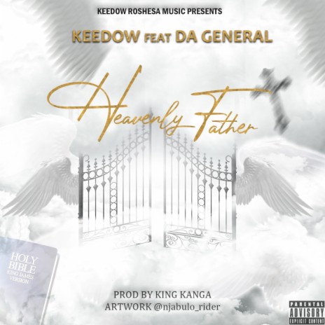 Heavenly Father ft. Keedow | Boomplay Music