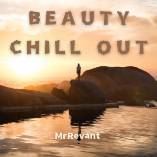 Beauty Chill Out