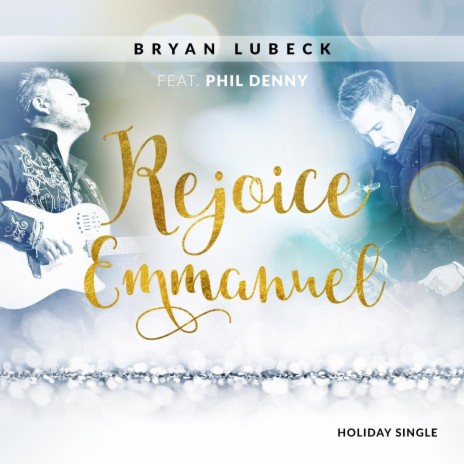 Rejoice Emmanuel (feat. Phil Denny) | Boomplay Music