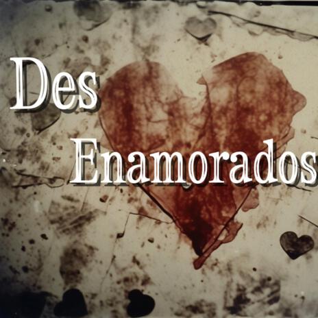 Des Enamorados | Boomplay Music