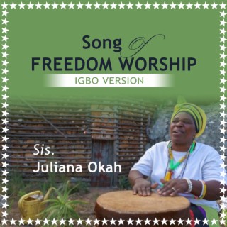 Song of Freedom (Igbo Version)