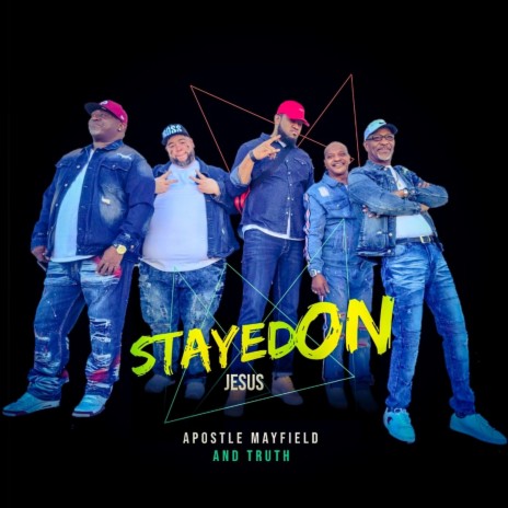 Stayed On Jesus | Boomplay Music