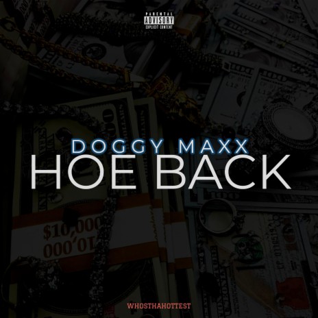 HOE BACK ft. Whosthahottest | Boomplay Music