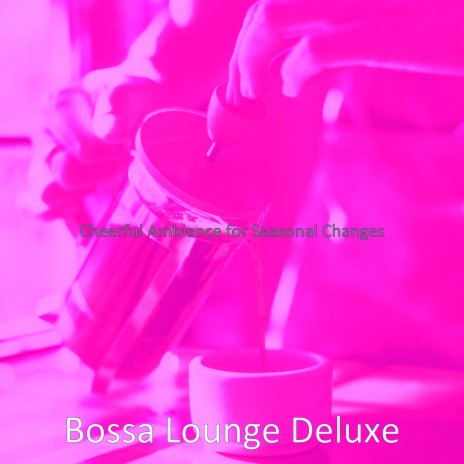 Debonair Bossa Nova - Vibe for Early Morning Coffee