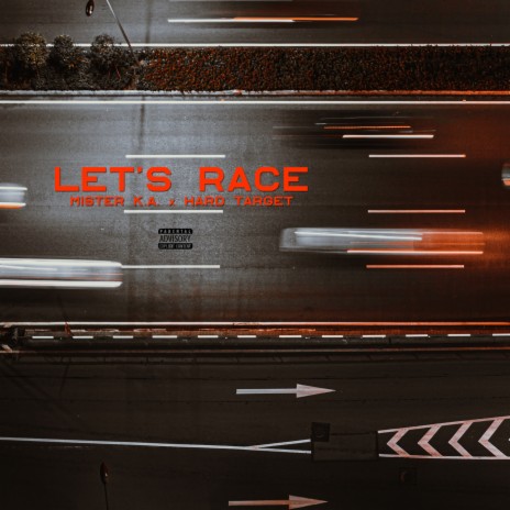 Let's Race (with Hard Target) | Boomplay Music