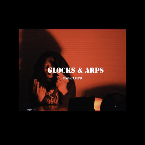 Glocks & ARP's | Boomplay Music