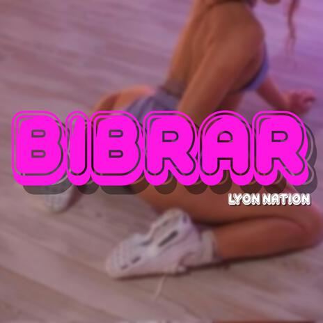 BIBRAR | Boomplay Music