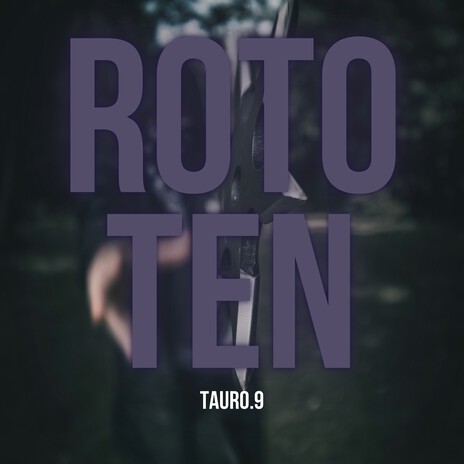 Rototen | Boomplay Music