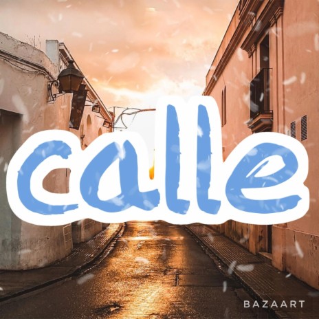 CALLE (Radio Edit) | Boomplay Music