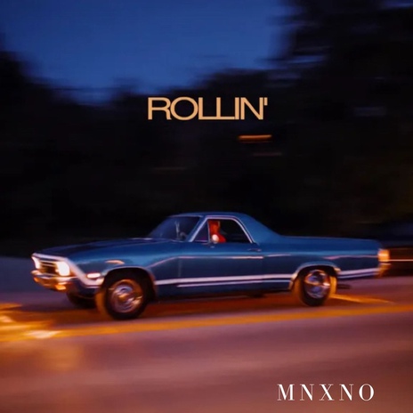 Rollin' | Boomplay Music