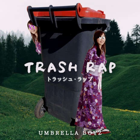 Trash Rap | Boomplay Music