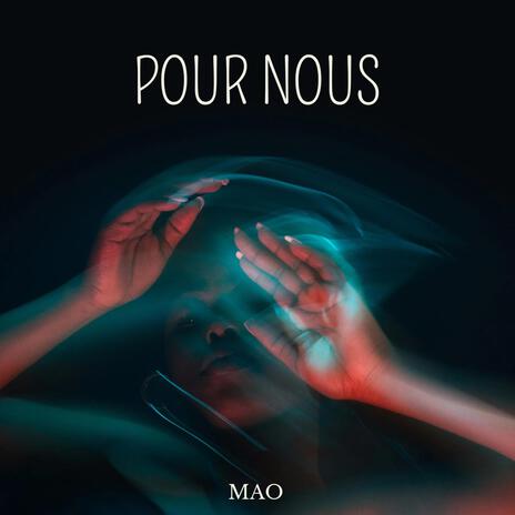 Pour Nous | Boomplay Music