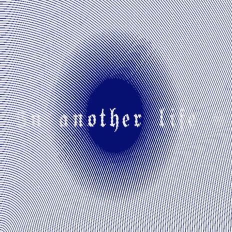 In another life | Boomplay Music