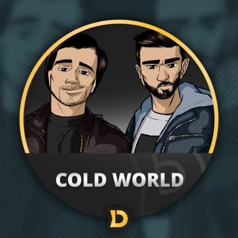 Cold World | Boomplay Music