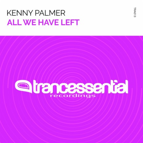 All We Have Left (Radio Mix) | Boomplay Music