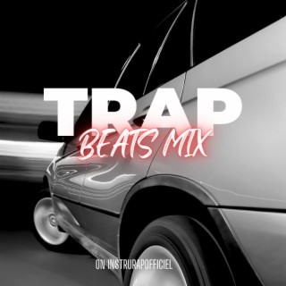 Trap Beats Mix, Vol. 3
