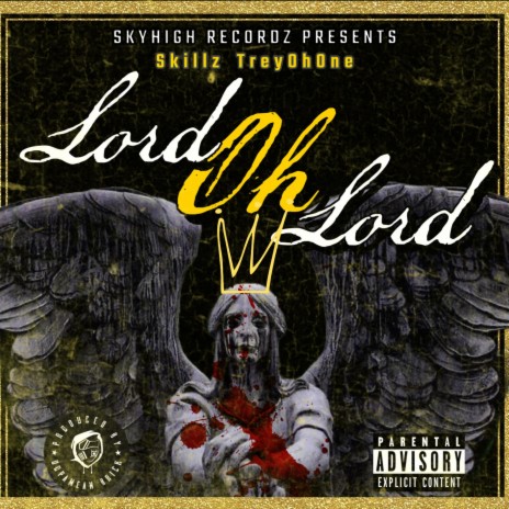 Lord Oh Lord | Boomplay Music