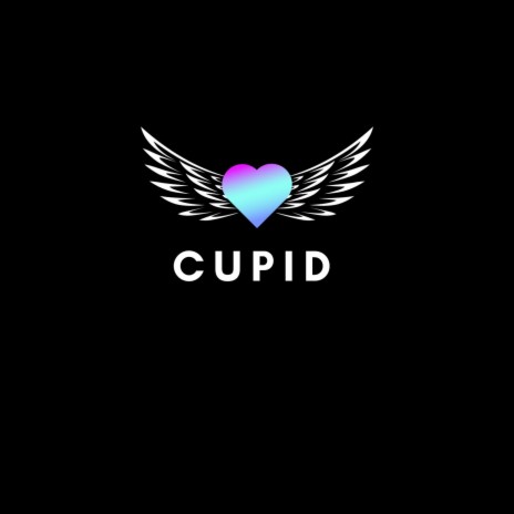 Cupid | Boomplay Music