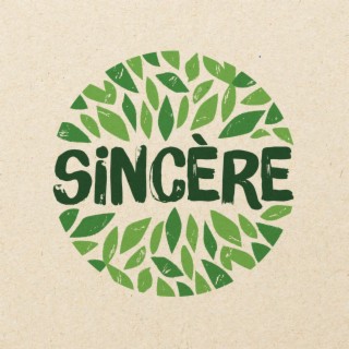 Sincère (Version Slowed)