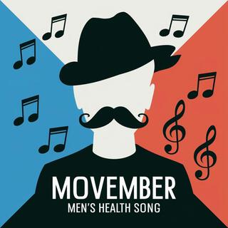 Movember Men's Health Song