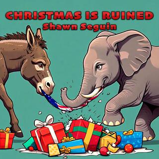 Christmas Is Ruined ft. Cody Miles lyrics | Boomplay Music