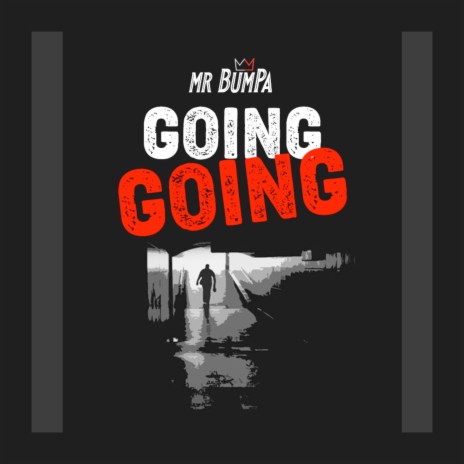 Going Going | Boomplay Music