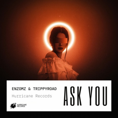 Ask You (Radio Edit) ft. Trippyroad | Boomplay Music