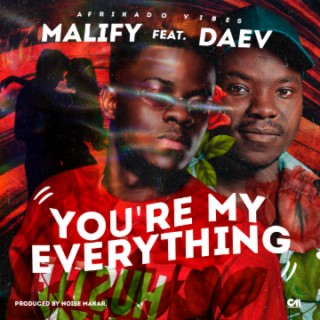 You're My Everything(Kanonga Epoli) Feat Daev Zambia