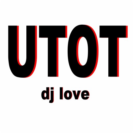 UTOT (Budots) | Boomplay Music