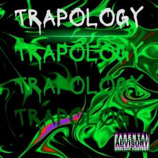 Trapology