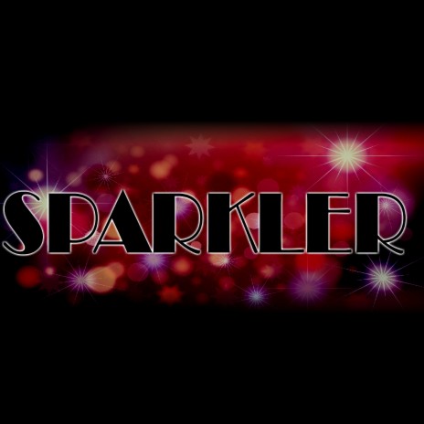 Sparkler | Boomplay Music