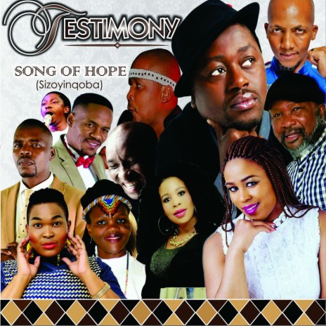 Song of Hope (Sizoyinqoba) ft. Prudeeh, Ezama Ntimande, Nthabiseng Thenjane, Judith Somhlaba & Zwai Ndathi