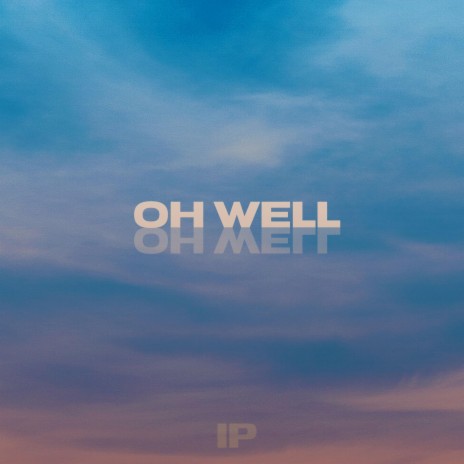 Oh Well (Therapy Session) | Boomplay Music