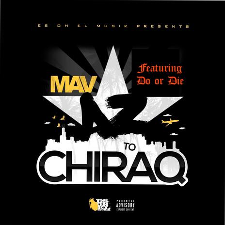 Az to chiraq ft. Do or die | Boomplay Music