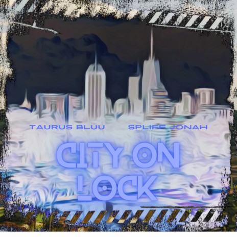City On Lock ft. Spliff Jonah | Boomplay Music