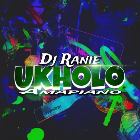 Ukholo (Amapiano) | Boomplay Music