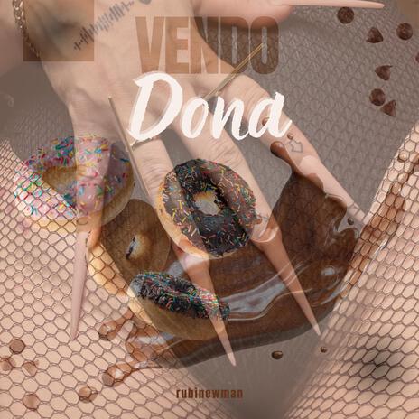 VENDO DONA ft. RubiNewman prod | Boomplay Music