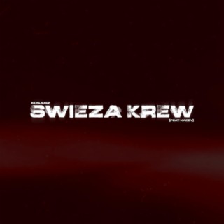 świeża krew