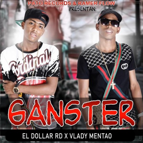 GANSTER ft. Vlady el mentao | Boomplay Music