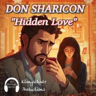 Hidden Love ft. Don Sharicon lyrics | Boomplay Music