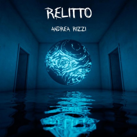 Relitto | Boomplay Music