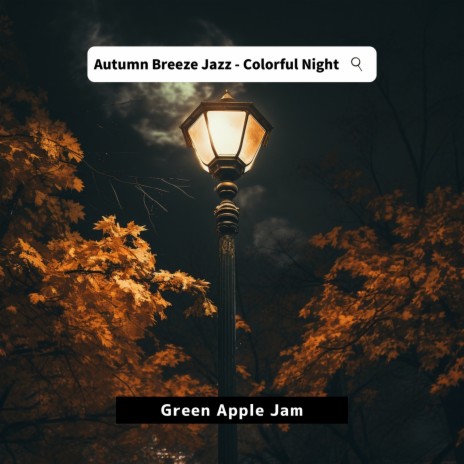 Night's Autumn Jazz | Boomplay Music